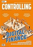 Digital Finance: Aktuelle Herausforderungen für die Digitalisierung des Controllings