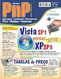 PnP Digital nº 8 - Vista SP1 versus XP SP3, Ubuntu Linux, Drivers, Medindo o consumo de energia elétrica, montagem de tabelas de preço (Portuguese Edition)