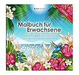 Kleestern Malbuch für Erwachsene: Traumhafte Urlaubsmotive zum Ausmalen, Entspannen & Ruhen