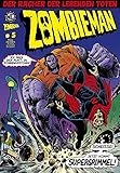 Zombieman 5: Der Rächer der lebenden T