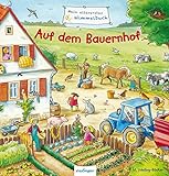 Mein allererstes Wimmelbuch: Auf dem Bauernhof: Mitmachbuch für Weltentdecker