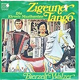 Zigeuner Tango - Die Kirmesmusikanten - Single 7' Vinyl 299/12
