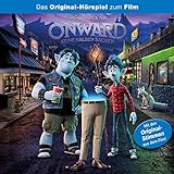 Onward - Keine halben Sachen. Das Original-Hörspiel zum Disney/Pixar Film