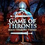 Game of Thrones (Main Opening Theme from The Series)