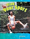 Find Your Sport (Science Readers: A Closer Look) (English Edition)
