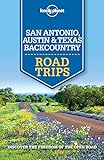 Lonely Planet San Antonio, Austin & Texas Backcountry Road Trips (Travel Guide) (English Edition)