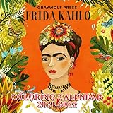 Frida Kahlo Coloring Calendar 2021 - 2022: 16-Month July 2021 To December 2022 | Anti Stress Adult Coloring Calendar | Classroom, Home, Office Supplies |