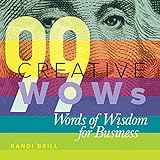 99 Creative WOWs Words of Wisdom for Business (English Edition)