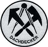 JOB Stick-Aufnäher Patch Zunft Emblem Wappen DACHDECKER Ø 8 cm schwarz/weiß